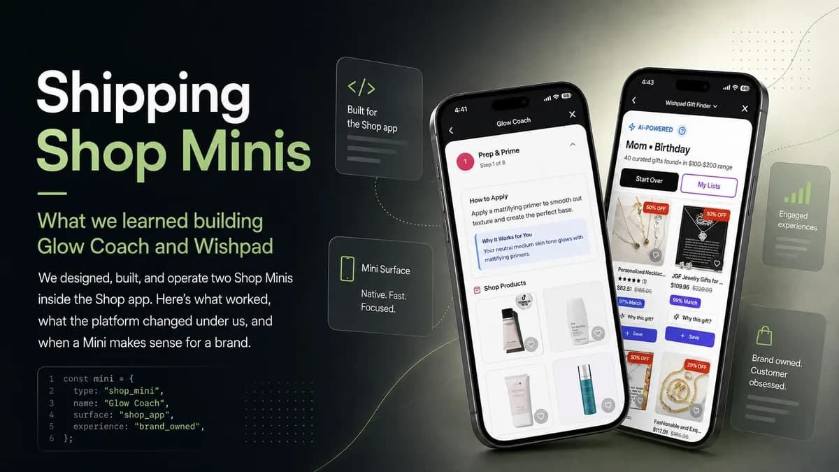 Shipping Shop Minis: what we learned building Glow Coach and Wishpad